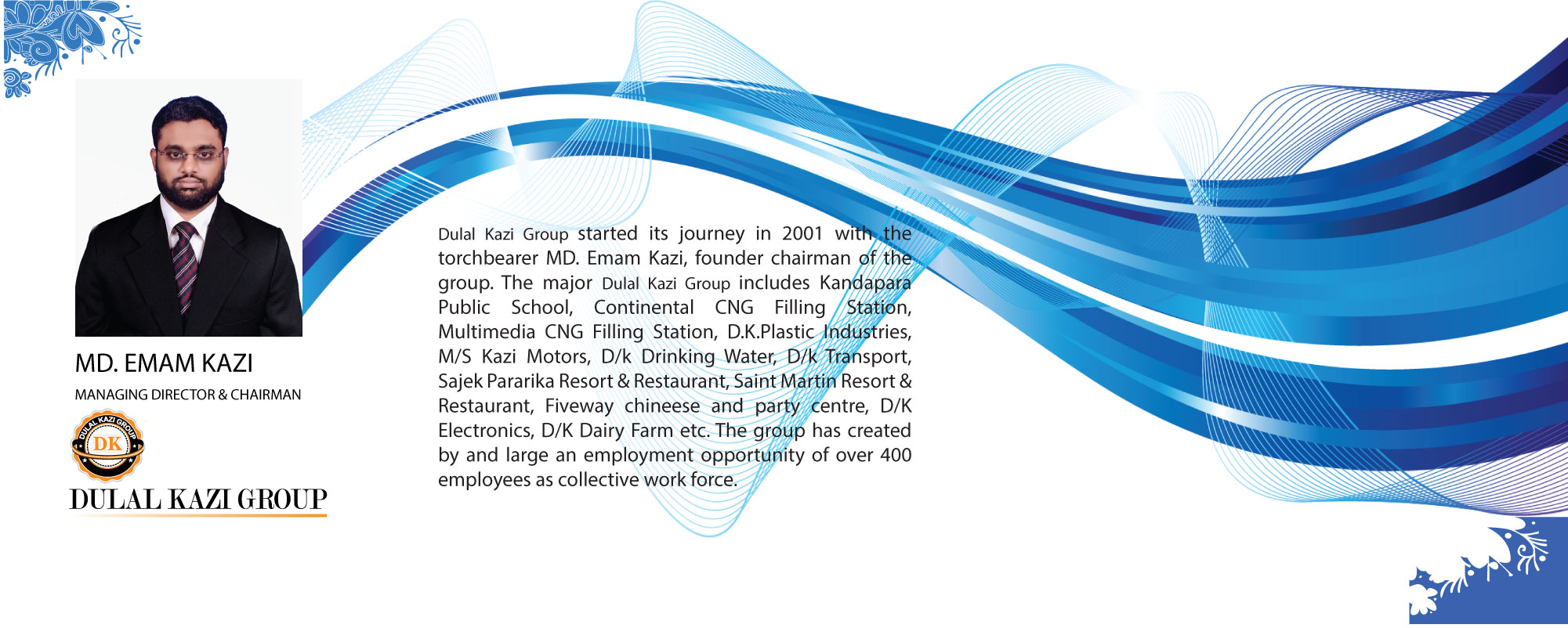 Dulal Kazi - Founder